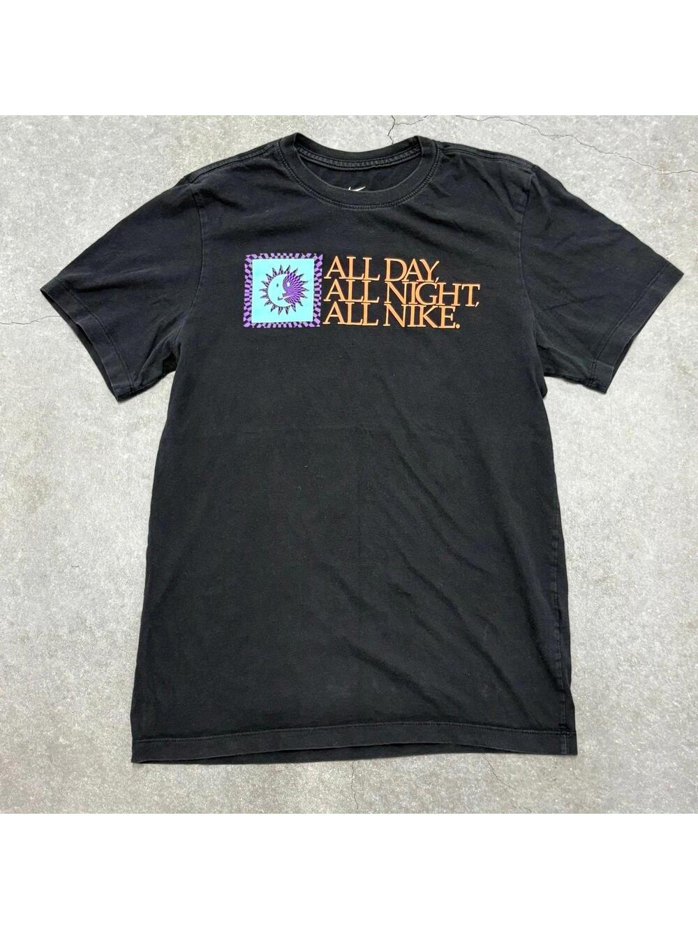 Nike All Day All Night All Nike T Shirt